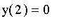 y(2) = 0
