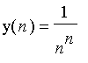 y(n) = 1/(n^n)