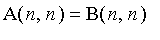 A(n,n) = B(n,n)
